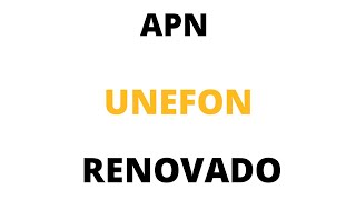 APN Unefon ilimitado posiblemente más rápido renovado 2024 [upl. by Drawdesemaj369]