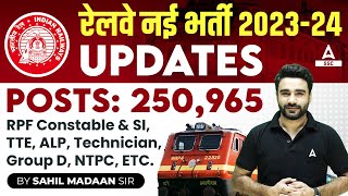 Railway New Vacancy 202324  RPF SI Constable RRB ALP RRB Group D New Vacancy Update [upl. by Lazos]