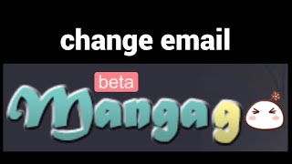 How to change email on MangaGo website [upl. by Notffilc]