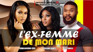 LEX FEMME DE MON MARI  Alex Cross Kenechukwu Ezeh et Prisma James [upl. by Zakarias]