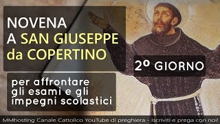 Novena a San Giuseppe da Copertino  2 Giorno  San Giuseppe uomo obbediente prega per noi [upl. by Rodrick]