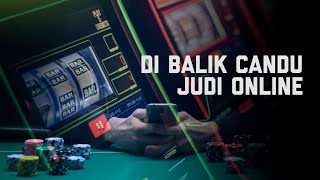 Di Balik Candu Judi Online  explained [upl. by Donni975]