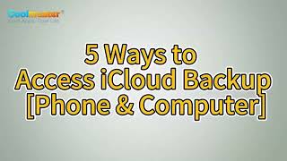 How to View iCloud Backup in 5 Ways Phone amp Computer [upl. by Dmitri713]