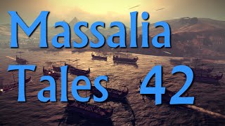 Massalia Tales Episode 42  Rome II Narrative Lets Play Divide Et Impera Mod [upl. by Enidualc371]