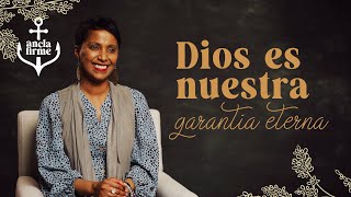 Ancla Firme Dios es nuestra garantía eterna [upl. by Mloclam116]