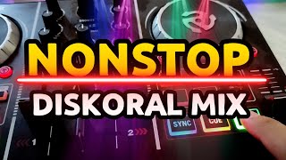 NONSTOP DISCORAL MIX  SADSAD SA DISCO  DISCO HITS [upl. by Enasus]