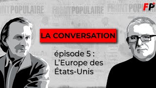 quotHouellebecq  Onfray  la conversationquot – ÉP 5  lEurope des ÉtatsUnis [upl. by Redla]