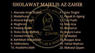 SHOLAWAT MAJELIS AZZAHIR TERBARU [upl. by Pedersen990]