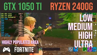 Fortnite GTX 1050 Ti Ryzen 5 2400g  low  medium  high  ultra [upl. by Magulac390]