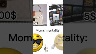 MOMS MENTALITY MEME BE LIKE PT 2 [upl. by Swain]