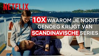 10x Waarom je nooit genoeg krijgt van Scandinavische series [upl. by Omero]