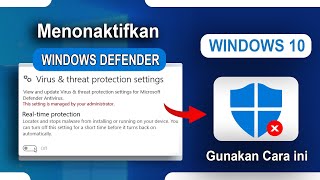 Tips Menonaktifkan Windows Defender Pada Windows 10 [upl. by Halilad]