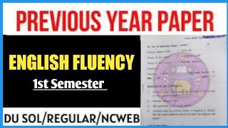 Sol 1st Semester English Fluency Previous year Important Questions II 1st Sem English Fluency paper [upl. by Neehcas]