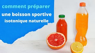 Comment préparer votre propre boisson isotonique pour le sport [upl. by Veradis870]