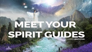 MEET YOUR SPIRIT GUIDES Guided Meditation 528Hz [upl. by Harsho]