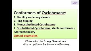 Conformers of Cyclohexane Stability and energy level Ring flipping Monosubstituted Cyclohexane D [upl. by Alvy]