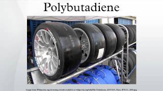 Polybutadiene [upl. by Engen841]