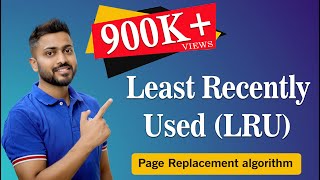 L525 Least Recently Used Page Replacement Algorithm  Operating System [upl. by Hinze]