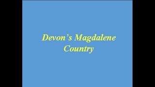 Devons Magdalene Country [upl. by Ferino]