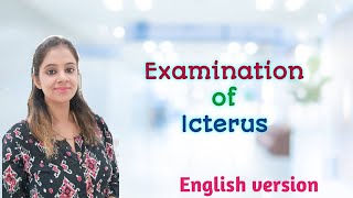 Examination of Icterus [upl. by Trauts]