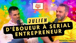 Julien d’éboueur à serial entrepreneur [upl. by Ecneralc]