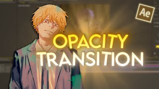 Advanced Opacity Transition  After Effects AMV Tutorial [upl. by Maghutte]