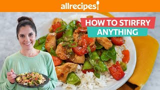 How to Make Perfect Stir Fry  You Can Cook That  Allrecipes [upl. by Yromas]