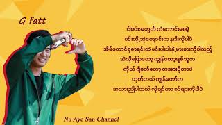 G Fatt  အကယ္၍ လက္ထပ္ျဖစ္ခဲ့ရင္ [upl. by Whitehurst218]