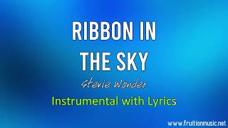 Ribbon In The Sky  Stevie Wonder Low Key Instrumental with Lyrics [upl. by Abrahan]