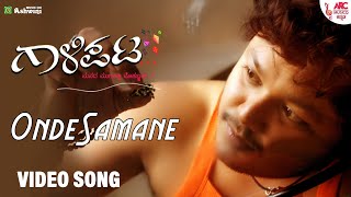 OndeSamane  Video Song  Gaalipata  Ganesh  Daisy Bopanna  Sonu Nigam  Yogaraj Bhat [upl. by Adlecirg]