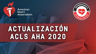 🎧 ACTUALIZACIONES ACLS AHA 2020  15 min en la UCI [upl. by Lotte197]