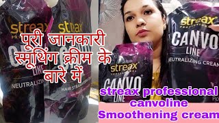 Streax Professional Canvoline SmootheningStraightening Cream Review [upl. by Mattias200]