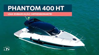 Phantom 400 HT  Uma embarcação impressionante [upl. by Miran250]