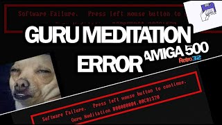 Amiga 500  Guru Meditation Error  Crash [upl. by Hanforrd860]