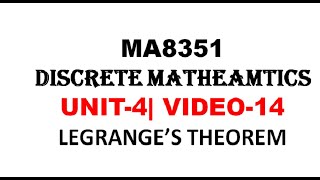 LAGRANGES THEOREM FOR GROUPS  MA8351 DISCRETE MATHEMATICS UNIT4 VIDEO14 [upl. by Ahsinaw]