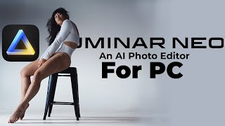 The AI Photo Editor for PC  Luminar Neo [upl. by Jordana]