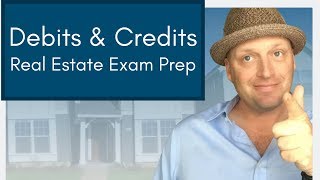 Real Estate Exam Prep Debits vs Credits  Key Topics [upl. by Berkley532]