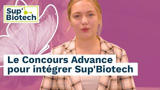 Le Concours Advance pour intégrer SupBiotech [upl. by Sager]