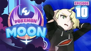 TEAM SKULL GLADION  Pokemon Sun and Moon Playthrough Episode 10 [upl. by Damon166]