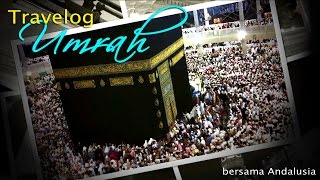 Travelog Umrah 2015 Andalusia [upl. by Yddet]