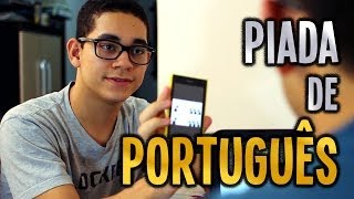 Piada de Português [upl. by Oecam]