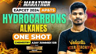 Hydrocarbons  Alkanes Class 11 One Shot  Unstoppable EAPCET 2024 [upl. by Anyalram]