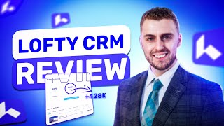 Lofty CRM Review Pros and Cons  Is It Worth It [upl. by Ymaj]