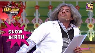 Dr Gulati Was Born Slowly  The Kapil Sharma Show [upl. by Esadnac]