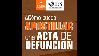 ¿CÓMO APOSTILLAR UN ACTA DE DEFUNCIÓN EN USA [upl. by Jarvis]