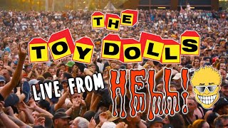 The Toy Dolls LIVE FROM HELL DVD and CD Trailer [upl. by Airat]