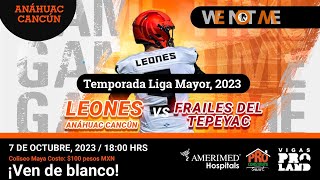 Leones Anáhuac Cancún vs Frailes del Tepeyac [upl. by Aniryt]