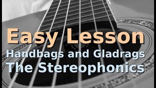 Handbags and Gladrags  Stereophonics  Easy Guitar Lesson  Beginners Acoustic [upl. by Nikita]