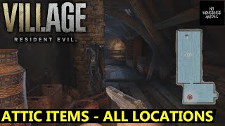 Resident Evil Village Attic Items  All Locations  Where to find missing items in Attic [upl. by Nadine]