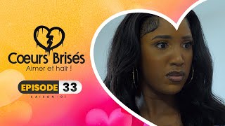 COEURS BRISÉS  Saison 1  Episode 33 VOSTFR [upl. by Lindy]